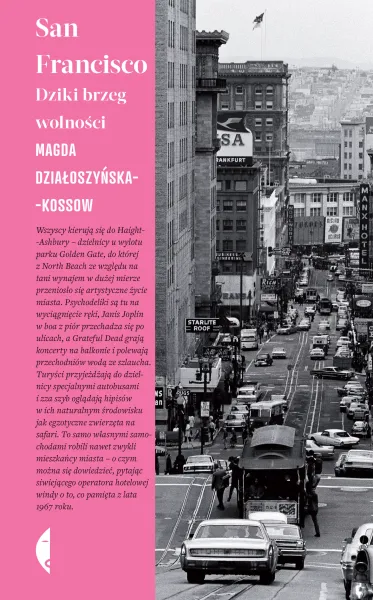 San Francisco. Dziki brzeg wolności zdjęcie 1