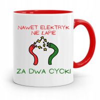 Kubek Czerwony Śmieszny Zabawny Nawet Elektryk Z Nadrukiem Ze Zdjęciem