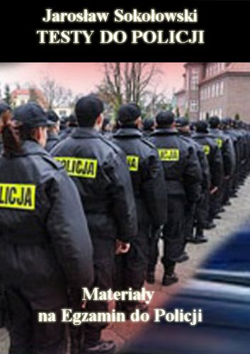 Testy do Policji 2025 TWO MS WZ PZP KOMPLET TESTÓW - **NOWE TESTY** na Arena.pl