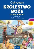 Odkrywam królestwo Boże Teczka pomocy klasa 2 szkoły podstawowej część 2