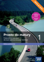 Prosto do matury matematyka podręcznik klasa 1 podstawa 2024