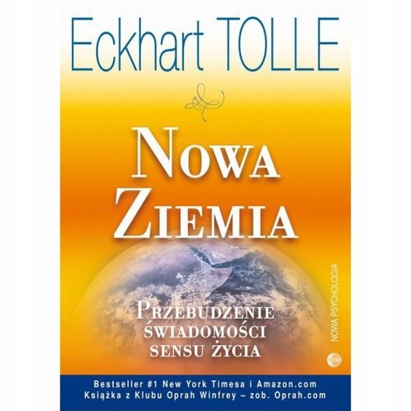NOWA ZIEMIA PRZEBUDZENIE ŚWIADOMOŚCI SENSU ŻYCI zdjęcie 1