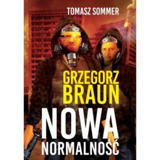 Nowa normalność Sommer Tomasz, Braun Grzegorz