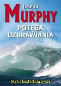 Potęga uzdrawiania zdjęcie 1