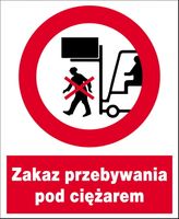 ZZO-16 ZNAK BHP Zakaz przebywania pod ciężarem