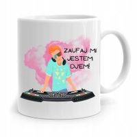 Dla Dja Muzyka Kubek Zaufaj Mi Jestem Djem Prezent Z Nadrukiem Ze Zdjęciem