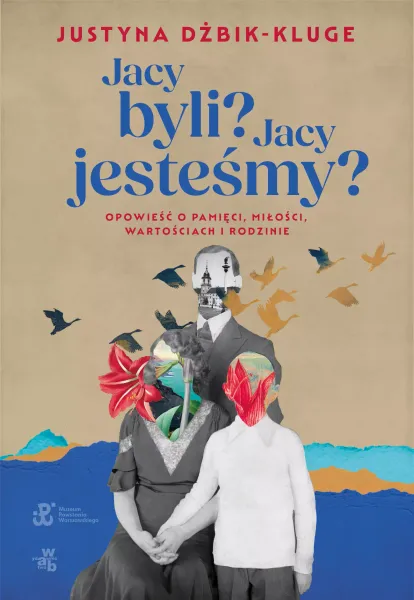 Jacy byli? Jacy jesteśmy? zdjęcie 1