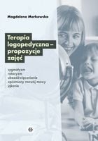 Terapia Logopedyczna &Ndash; Propozycje Zajęć. Sygmatyzm, Rotacyzm,