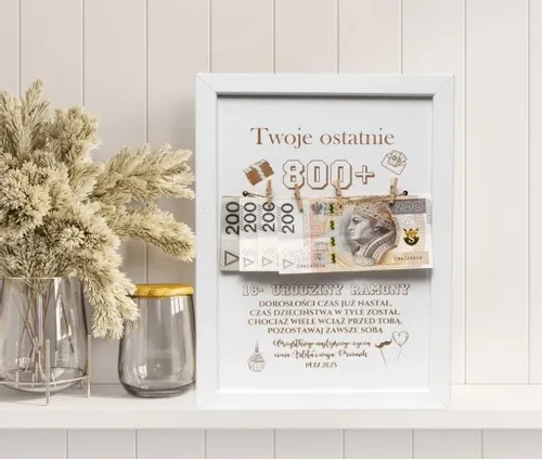 RAMKA prezent 18 URODZINY widzisz TWOJE ostatnie 800+ plus na Arena.pl