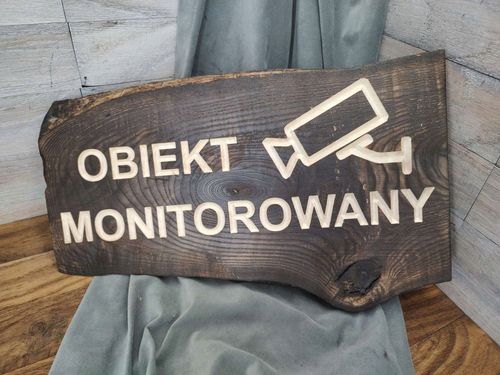 Decha deska tablica tabliczka informacyjna drewniana OBIEKT MONITOROWANY na Arena.pl