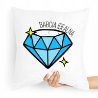 Poduszka Prezent Na Dzień Babci Babcia Idealna Z Nadrukiem Ze Zdjęciem