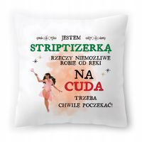 Poduszka Dla Striptizerki Na Urodziny Prezent Z Nadrukiem Ze Zdjęciem