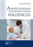 Kruszyński Anestezjologia i intensywna terapia