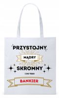 Torba Biała Eco Shopper Dla Bankiera Prezent Z Nadrukiem Ze Zdjęciem