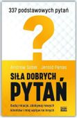 Siła dobrych pytań Andrew Sobel, Jerold Panas