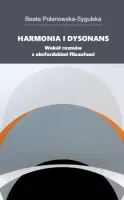 Harmonia i dysonans. Wokół rozmów z oksfordzkimi filozofami