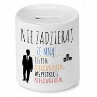 Skarbonka Dla Kierownika Nie Zadzieraj Ze Mną Z Nadrukiem Ze Zdjęciem