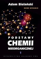 Podstawy chemii nieorganicznej Tom 1 Bielański