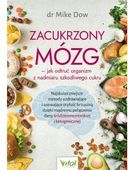 Zacukrzony mózg jak odtruć organizm.M. Dowe. Vital