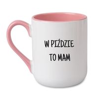 KUBEK "W PIŹDZIE TO MAM" Wzór - Elegant Coffee Różowy 330 ml