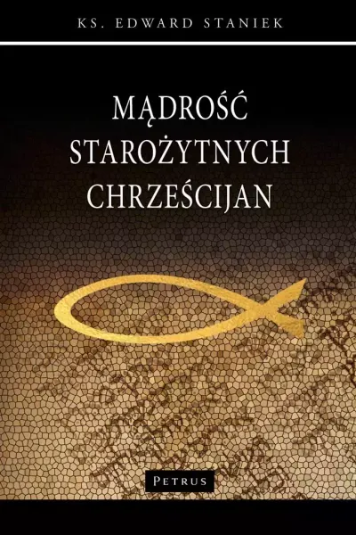 Mądrość starożytnych chrześcijan zdjęcie 1