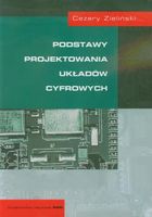 PODSTAWY PROJEKTOWANIA UKŁADÓW CYFROWYCH CEZARY ZIELIŃSKI