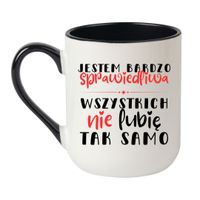 KUBEK "JESTEM SPRAWIEDLIWA - WSZYSTKICH NIE LUBIĘ TAK SAMO" Wzór - Elegant Coffee Czarny 330 ml