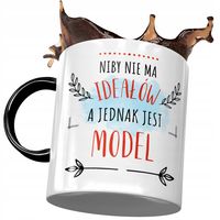 Kubek Czarny Dla Modela Niby Nie Ma Ideałów Kubek Z Nadrukiem Ze Zdjęciem