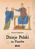Dzieje Polski za Piastów