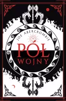 Morze Drzazg. Tom 3. Pół wojny