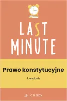 Last Minute. Prawo Konstytucyjne + Testy Online, Wydanie 3