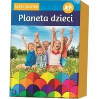 PLANETA DZIECI. SZEŚCIOLATEK. BOX WSIP PRACA ZBIOROWA