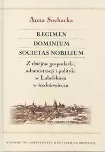 Regimen, Dominium, Societas Nobilium zdjęcie 1