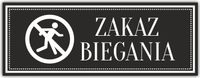 Tabliczka Grawer na Drzwi informacyjna ZAKAZ BIEGA