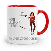 Kubek Czerwony Dla Dziewczyny Obok Ciebie Z Nadrukiem Ze Zdjęciem