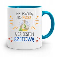 Kubek Błękitny Dla Szefa Ja Jestem Szefową Prezent Z Nadrukiem Ze Zdjęciem