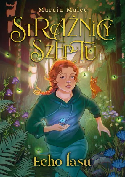 Echo lasu. Strażnicy Szeptu zdjęcie 1