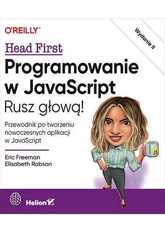 Programowanie w JavaScript. Rusz głową! zdjęcie 1