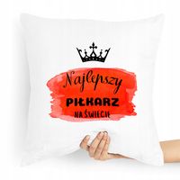 Poduszka Prezent Dla Piłkarza Najlepszy Piłkarz Z Nadrukiem Ze Zdjęciem