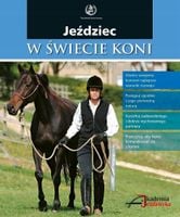 JEŹDZIEC W ŚWIECIE KONI SARAH WIDDICOMBE