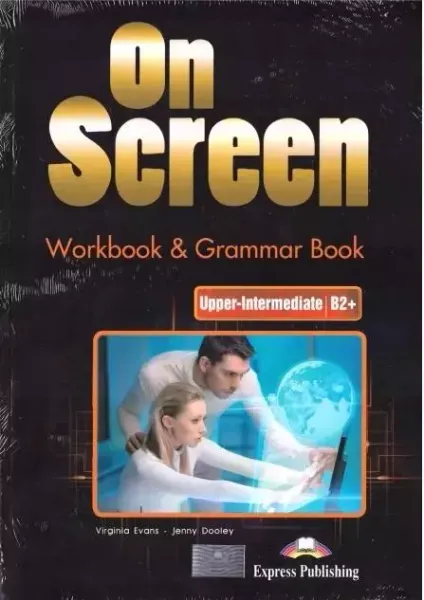 On Screen Upper-Intermediate B2+. Workbook & Grammar Book+ Digibook zdjęcie 1