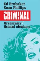 Criminal Tom 3 Grzesznicy / Ostatni niewinny Ed Brubaker