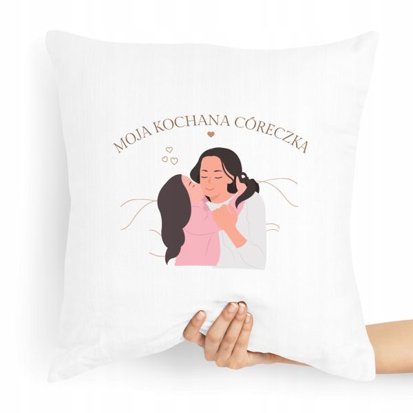 Poduszka Prezent Dla Córki Moja Kochana Córeczka Z Nadrukiem Ze Zdjęciem zdjęcie 1