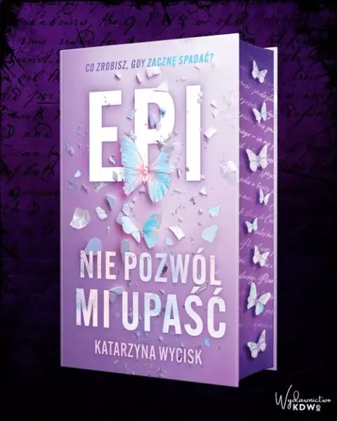 Epi Nie pozwól mi upaść zdjęcie 1