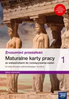 Nowe Historia Zrozumieć Przeszłość Karty Pracy Maturalne 1 Liceum I Technik