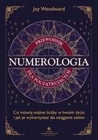 Numerologia. Przewodnik... - Joy Woodward