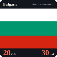 Karta eSIM Internet Bułgaria 20 GB na 30 dni - bez rejestracji