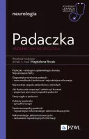 Padaczka. Vademecum Neurologa. W Gabinecie Lekarza Specjalisty. Neurologia