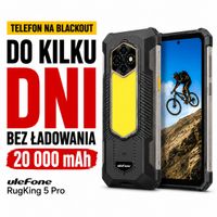 Telefon pancerny Ulefone RugKing 5 Pro 20000 mAh 8/256 LTE NFC na blackout