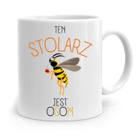 Kubek Prezent Dla Stolarza Ten Solarz Jest Osom Z Nadrukiem Ze Zdjęciem